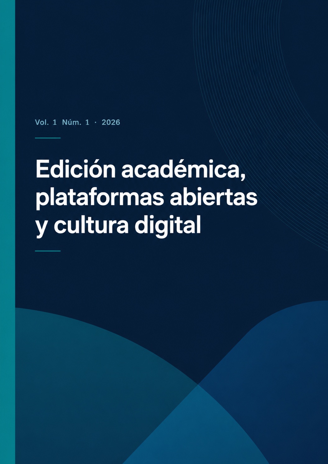 Portada de Edición académica, plataformas abiertas y cultura digital