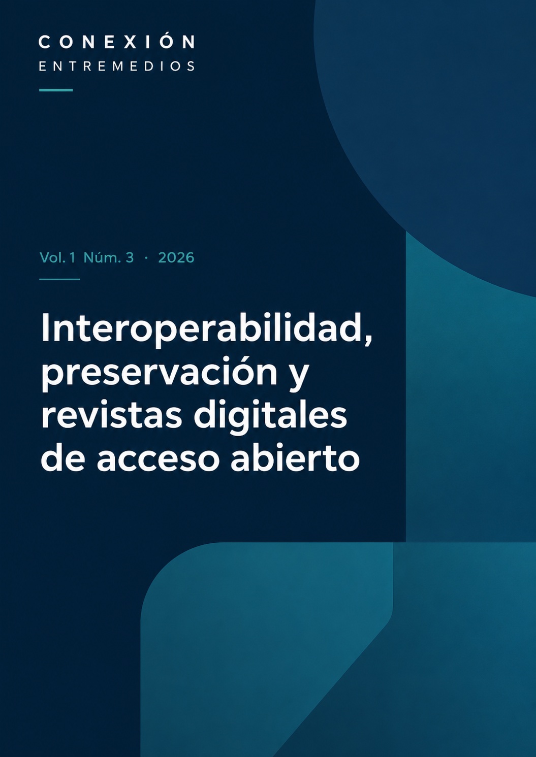 Portada de Interoperabilidad, preservación y diseño público de revistas digitales